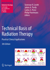 Technical Basis of Radiation Therapy - 