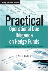 Practical Operational Due Diligence on Hedge Funds - Rajiv Jaitly