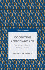 Cognitive Enhancement - Robert H. Blank