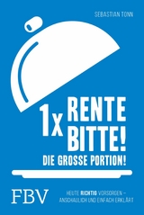 1 x Rente bitte! Die große Portion! - Sebastian Tonn