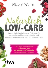 Natürlich Low-Carb - Nicolai Worm