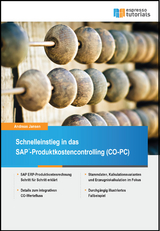 Schnelleinstieg in SAP CO-PC (Produktkosten-Controlling) - Andreas Jansen