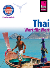 Reise Know-How Sprachführer Thai - Wort für Wort: Kauderwelsch-Band 19 - Martin Lutterjohann