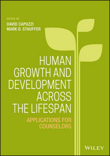 Human Growth and Development Across the Lifespan - 