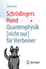 Schrödingers Hund - Chad Orzel