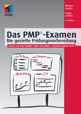 Das PMP®-Examen - Thomas Wuttke, Peggy Gartner
