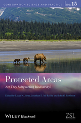 Protected Areas -  Jonathan E. M. Bailie,  Lucas N. Joppa,  John G. Robinson