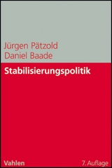 Stabilisierungspolitik - Jürgen Pätzold, Daniel Baade