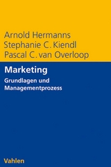 Marketing - Arnold Hermanns, Stephanie C. Kiendl, Pascal C. van Overloop