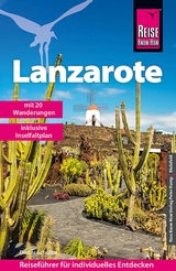 Reise Know-How Reiseführer Lanzarote mit 20 Wanderungen - Dieter Schulze