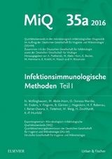 MIQ Heft: 35a Infektionsimmunologische Methoden Teil 1 - Klaus-Peter Hunfeld