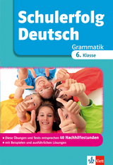 Schulerfolg Deutsch Grammatik 6. Klasse - Peter Süß