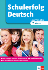 Schulerfolg Deutsch Grammatik 7. Klasse - Peter Süß