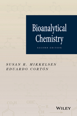Bioanalytical Chemistry -  Susan R. Mikkelsen,  Eduardo Cort n