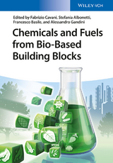 Chemicals and Fuels from Bio-Based Building Blocks - 