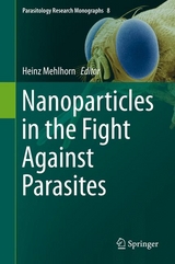 Nanoparticles in the Fight Against Parasites - 