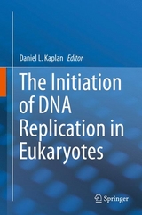 The Initiation of DNA Replication in Eukaryotes - 