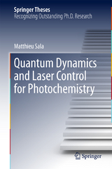 Quantum Dynamics and Laser Control for Photochemistry - Matthieu Sala