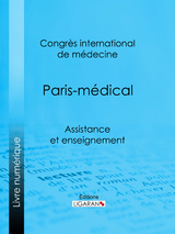 Paris-médical -  Congrès international de médecine,  Ligaran