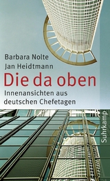 Die da oben -  Barbara Nolte,  Jan Heidtmann