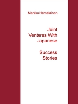 Joint Ventures With Japanese - Markku Hämäläinen