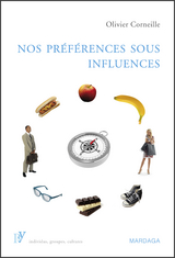 Nos préférences sous influences -  Olivier Corneille