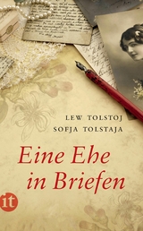 Eine Ehe in Briefen -  Lew Tolstoj,  Sofja Tolstaja