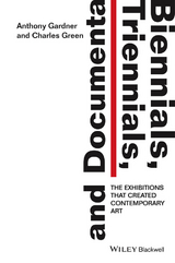 Biennials, Triennials, and Documenta -  Anthony Gardner,  Charles Green