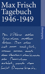 Tagebuch 1946-1949 -  Max Frisch