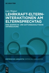 Lehrkraft-Eltern-Interaktionen am Elternsprechtag -  Lars Wegner