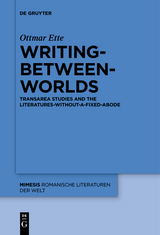 Writing-between-Worlds -  Ottmar Ette