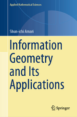 Information Geometry and Its Applications -  Shun-ichi Amari