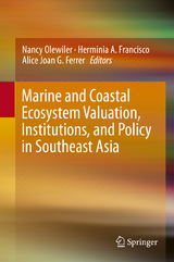 Marine and Coastal Ecosystem Valuation, Institutions, and Policy in Southeast Asia - 
