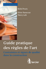 Guide pratique des règles de l'art - Olivier Haenecour, Thierry Loth, Michel Procès