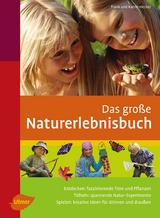 Das große Naturerlebnisbuch - Frank Hecker, Katrin Hecker