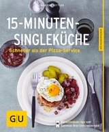 15-Minuten-Single-Küche -  Martina Kittler