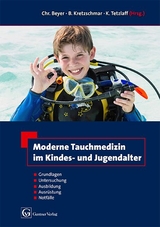 Moderne Tauchmedizin im Kindes- u. Jugendalter - 