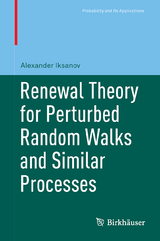 Renewal Theory for Perturbed Random Walks and Similar Processes - Alexander Iksanov