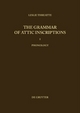 Leslie Threatte: The Grammar of Attic Inscriptions / Phonology - Leslie Threatte