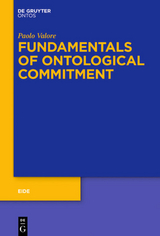 Fundamentals of Ontological Commitment - Paolo Valore
