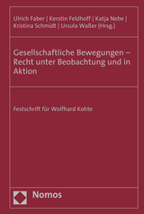 Gesellschaftliche Bewegungen - Recht unter Beobachtung und in Aktion - 