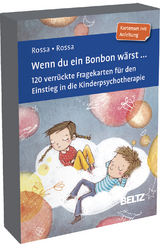 Wenn du ein Bonbon wärst ... - Robert Rossa, Julia Rossa