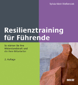 Resilienztraining für Führende - Wellensiek, Sylvia Kéré