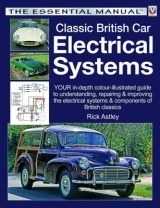 Classic British Car Electrical Systems - Rick Astley