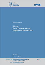 SQUIDs für die Charakterisierung magnetischer Nanoteilchen - Alexander Guillaume