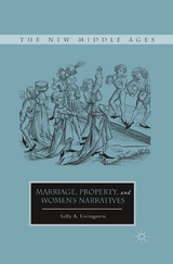 Marriage, Property, and Women's Narratives -  S. Livingston