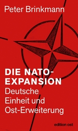 Die NATO-Expansion - Peter Brinkmann