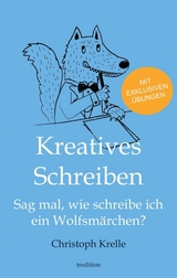 Kreatives Schreiben - Christoph Krelle