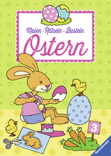 Malen – Rätseln – Basteln: Ostern - Penner, Angelika