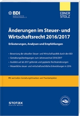 Änderungen im Steuer- und Wirtschaftsrecht 2016/2017 - 